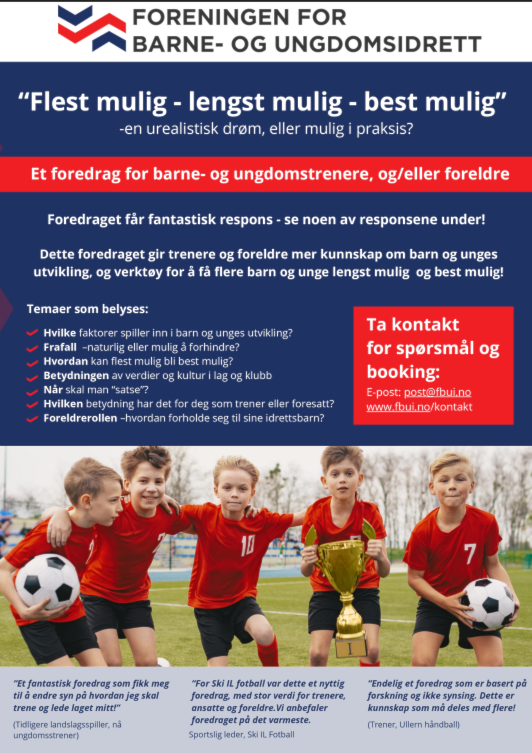 Foredrag om barne- og ungdomsidrett - hvordan beholde flest mulig, lengst mulig?